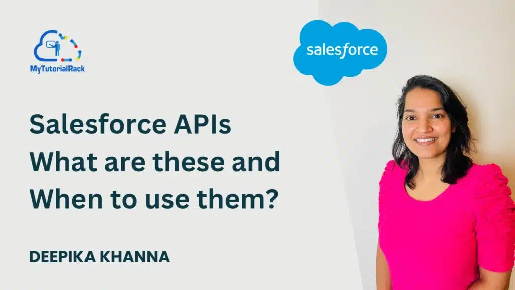 Salesforce APIs- What are these and When to use them? 1 Salesforce APIs What are these and When to use them featured image