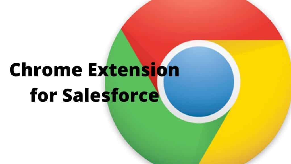 10 Most Popular Chrome Extension for Salesforce 1 Chrome Extension for Salesforce 1