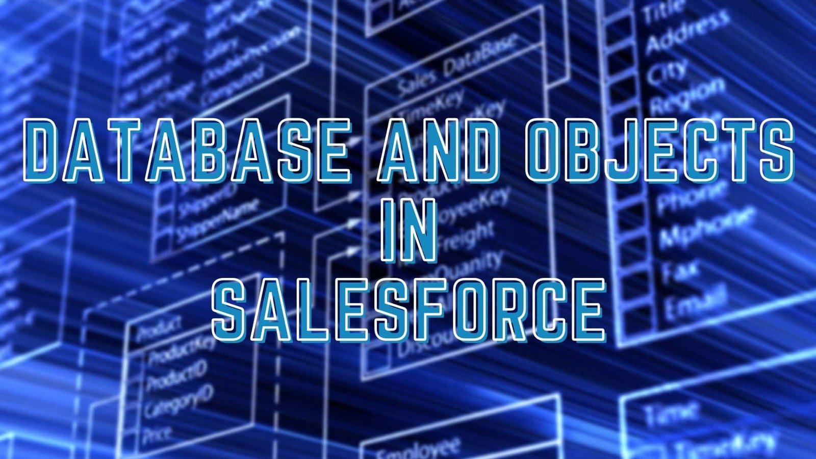 Database and Objects in Salesforce