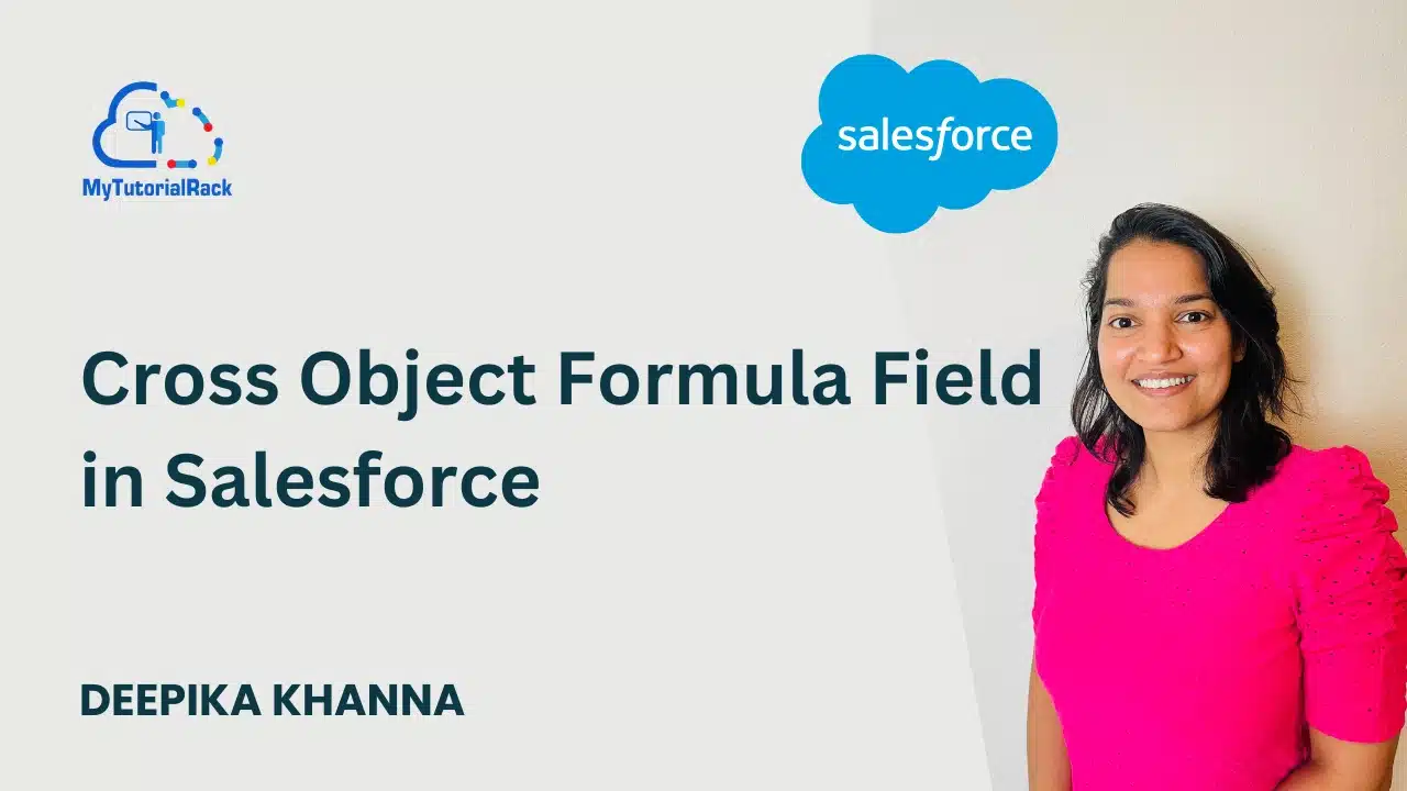 Cross Object Formula Field in Salesforce Featured Image