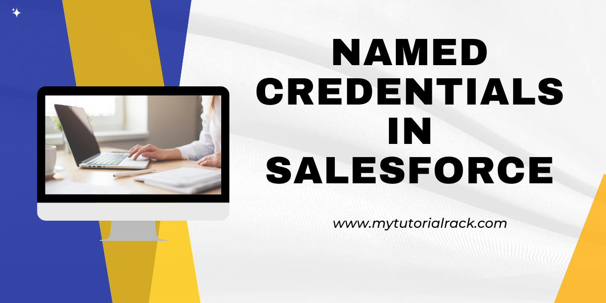 Named Credentials in Salesforce