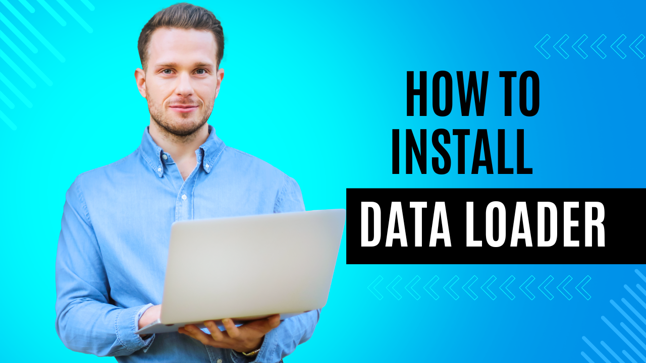 install data loader in salesforce