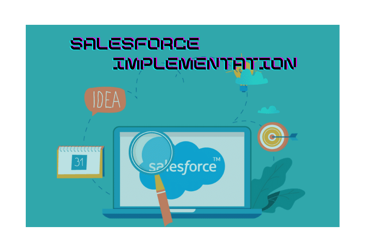 Unlocking 1st Business Success with Salesforce Implementation: A Comprehensive Guide