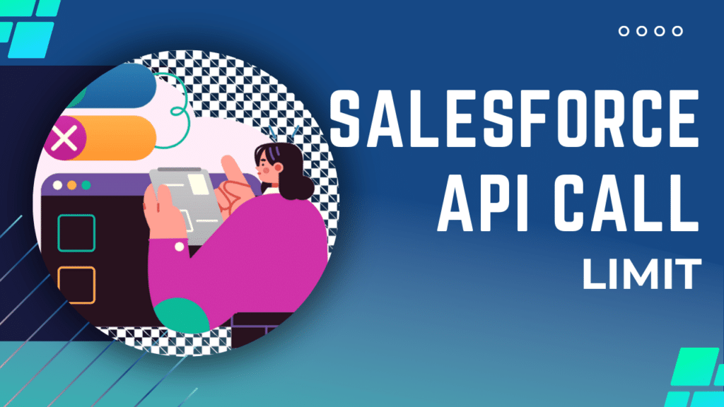 Salesforce API Call Limit: Strategies for Optimal 1st API Management 12 Salesforce 14 1