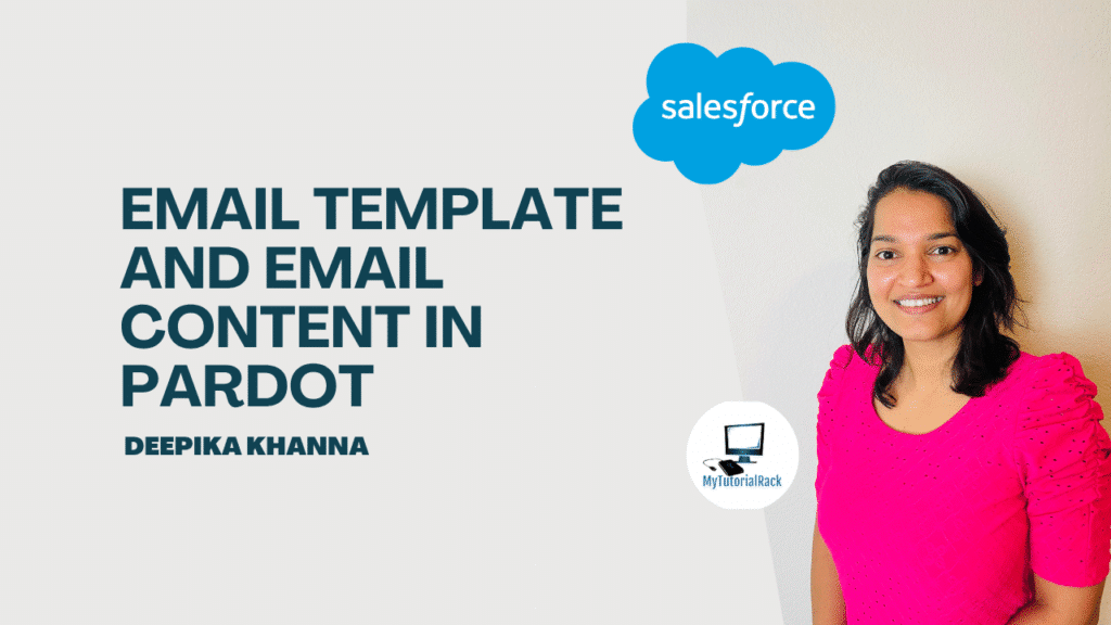 Email Template and Email Content in Pardot