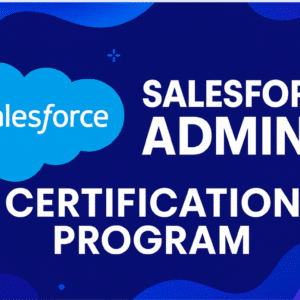 Salesforce Admin Certification Course